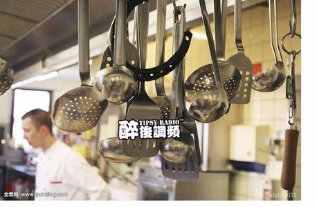 醉后调频 - 后厨也是江湖