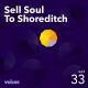 Voicer Mixtape 33 | Sell Soul To Shoreditch