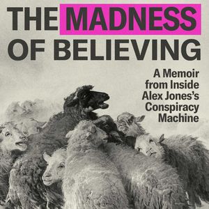 Former Infowars employee on Alex Jones' conspiracy machine