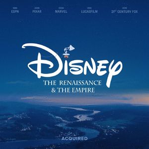 Disney: The Renaissance and the Empire