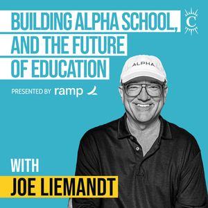 Joe Liemandt  - Building Alpha School, and The Future of Education - [Invest Like the Best, EP.439]