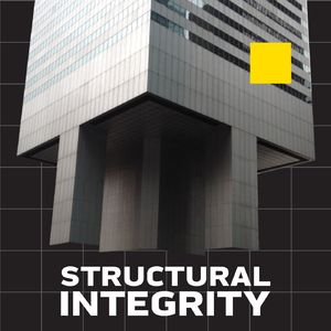 Structural Integrity (Rebroadcast)