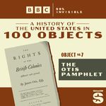 100 Objects #7: The Otis Pamphlet