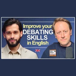 Debating Skills in English 🗣️ (with Ray Addam) [996]