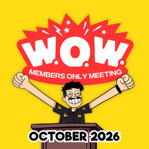 Sneak Peek: World Organization of Wowzers Members-Only Meeting - October 2026