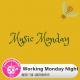 Working Monday Night·糖蒜爱音乐