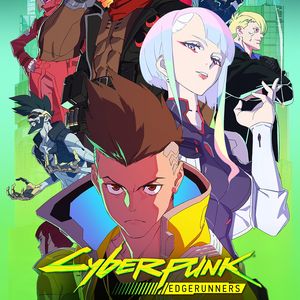 E149:《赛博朋克：边缘行者》从这部游戏改编又一神作中，看到了独属于动画的终极浪漫