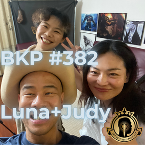 BKP #382 [中] LUNA+Judy，想去泰国打纯泰比赛