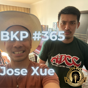 BKP #365 [中] Jose Xue, 柔术的小馆可以跟大的比吗？