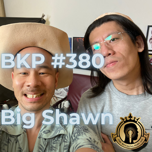 BKP #380 [中] Big Shawn，学吉他最好有个目标
