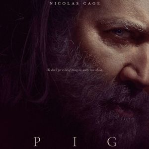 203 猪 Pig 尼古拉斯·凯奇翻身之作 寡姐告迪士尼