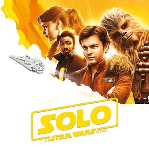 大话说电影 39 游侠索罗：星球大战外传 Solo: A Star Wars Story