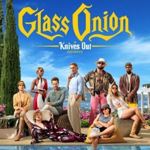 利刃出鞘2 玻璃洋葱 我看不如叫燃烧女子的肖像！Glass Onion: A Knives Out Mystery