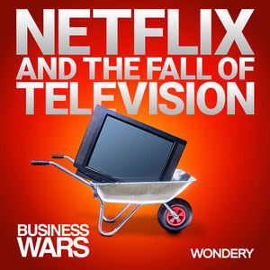 Netflix and the Fall of Television | The Game Changer | 1