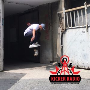 KickerTalk32 - 混血滑手Dan Leung的成长故事