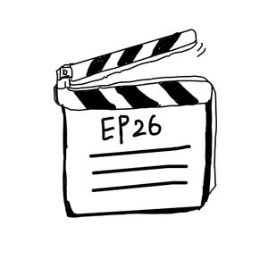 EP26-佳片有约，畅谈我们与电影的“心灵奇旅”