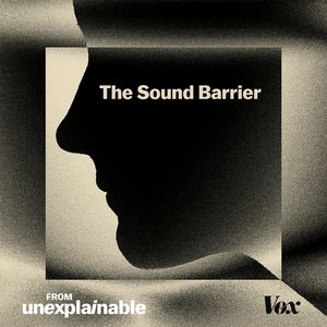 The Sound of Silence from Unexplainable