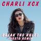 【SFat Feel】Charli XCX - Break the Rules (Tiesto Remix)