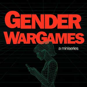Gender War Games Pt. 3: Say It Til It's True with Amanda Montell