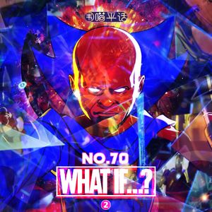 70：《WHAT IF…？》假如荷兰弟没演蜘蛛侠（下）