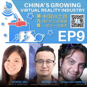 #09 China’s growing VR industry
