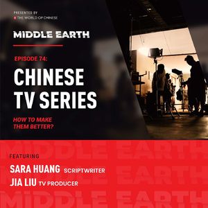 #74 Chinese TV Series : How to make them better?