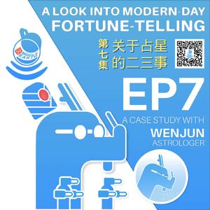 #07 Modern-day Chinese fortune-telling