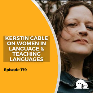 Kerstin Cable: Women in Language and Teaching Careers in Languages