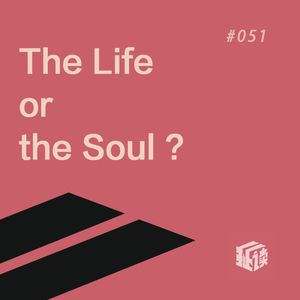 EP.51科学无解的人生选择题：你，要命还是要灵魂？
