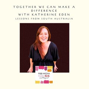 Together we can Make a Difference with Katherine Eden