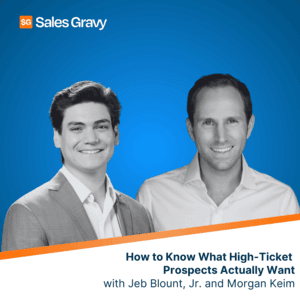 How to Know What High Ticket Sales Prospects Actually Want