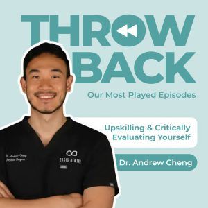 Most played episode series #5 – Upskilling & Critically Evaluating Yourself with Dr Andrew Cheng