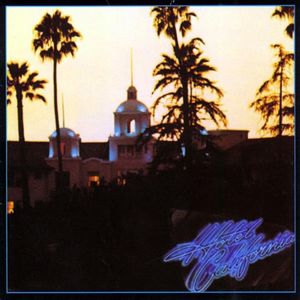 Hotel California《加州旅馆》背后的故事