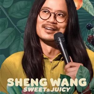 Vol.123 闲聊喜剧专场—Sheng Wang - Sweet and Juicy