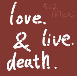 502特辑-我们眼中的爱、生、死｜第一集