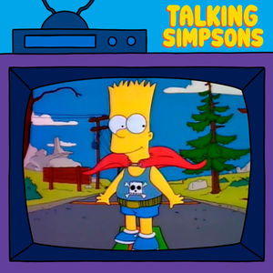 Talking Simpsons - Bart The Daredevil With Dan Ryckert