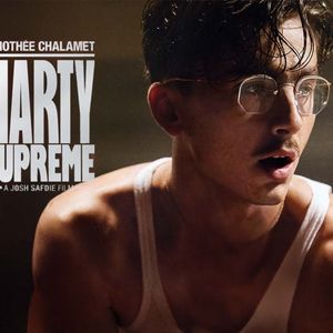 “甜茶“冲奥之作《至尊马蒂》Marty Supreme | 究竟演技大爆发还是用力过猛？