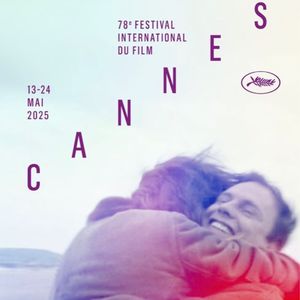 2025戛纳电影节前瞻：聊聊各单元入围影片及导演