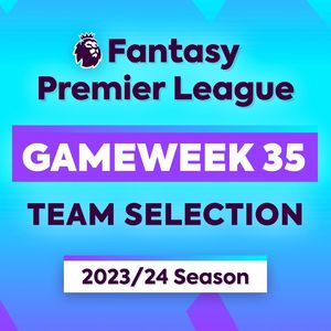 英超无双228 英超范特西（FPL）GW35推荐：开卡啦！手把手教你该选谁