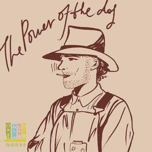 58集:西部世界中,人性的多棱镜 |托马斯·萨维奇《犬之力》