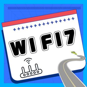 Wi-Fi 7：无线世界的超级跑车，速度与智能的完美结合