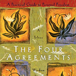 第19弹【番外】Always Do Your Best | The Four Agreements