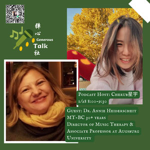 49. The past, present and future of music therapy-30 years | Prof. Annie Heiderscheit Interview