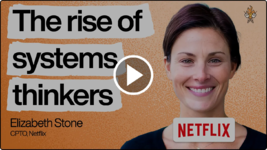 Why Netflix is betting on systems thinkers—not specialists—in the AI era | Elizabeth Stone (CPTO)
