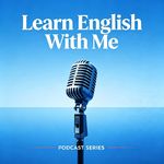 Wanna learn English? Join me, right now!