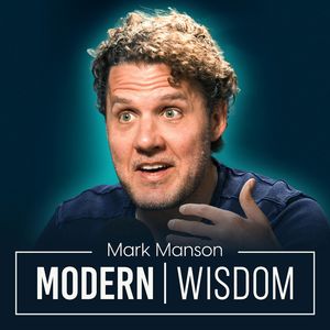 21 Harsh Truths About Why You’re Still Lost - Mark Manson - #1096