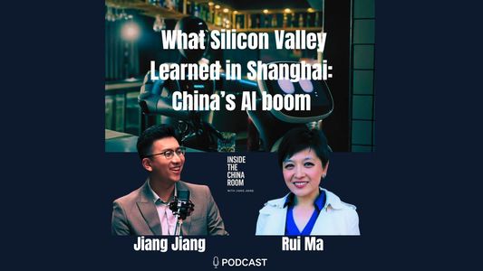 What Silicon Valley Learned in Shanghai: China’s AI boom - with Rui Ma