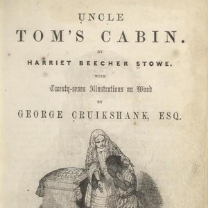 一本小说，一场战争：汤姆叔叔与美国的百年回响