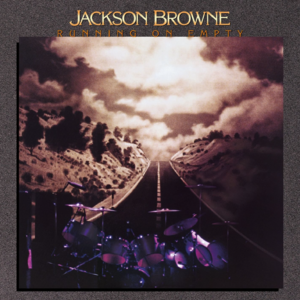 《滚石》杂志最伟大的歌曲赏析492/500 Jackson Browne-Running On Empty