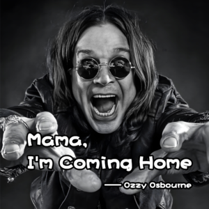 Mama, I'm Coming Home - 北京话事人0250